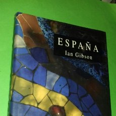 Libros de segunda mano: IAN GIBSON: ESPAÑA. EDICIONES B. 1993. PRIMERA (1ª) EDICION.