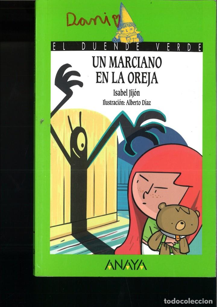Libros de segunda mano: UN MARCIANO EN LA OREJA. Isabel Jij&oacute;n - Foto 1