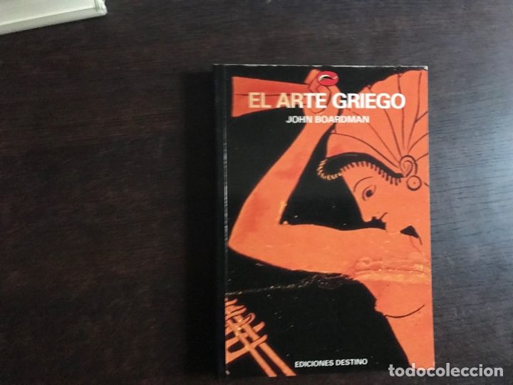 Libros de segunda mano: El arte griego. John Boardman. Destino - Foto 1