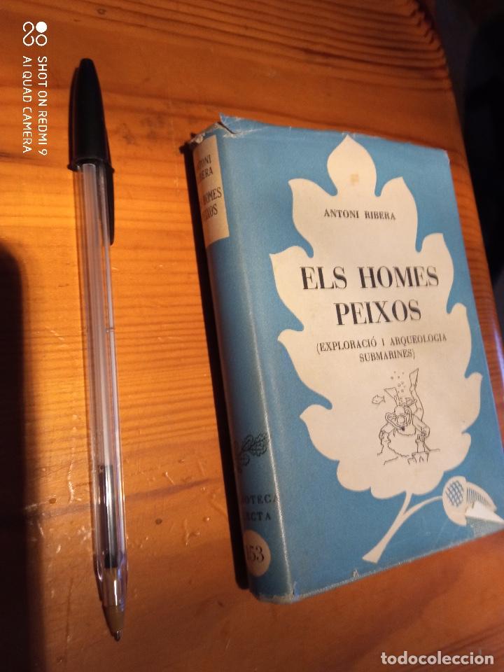 Libri di seconda mano: Antoni Ribera - Els homes peixos (exploraci&oacute; i arqueologia submarines)