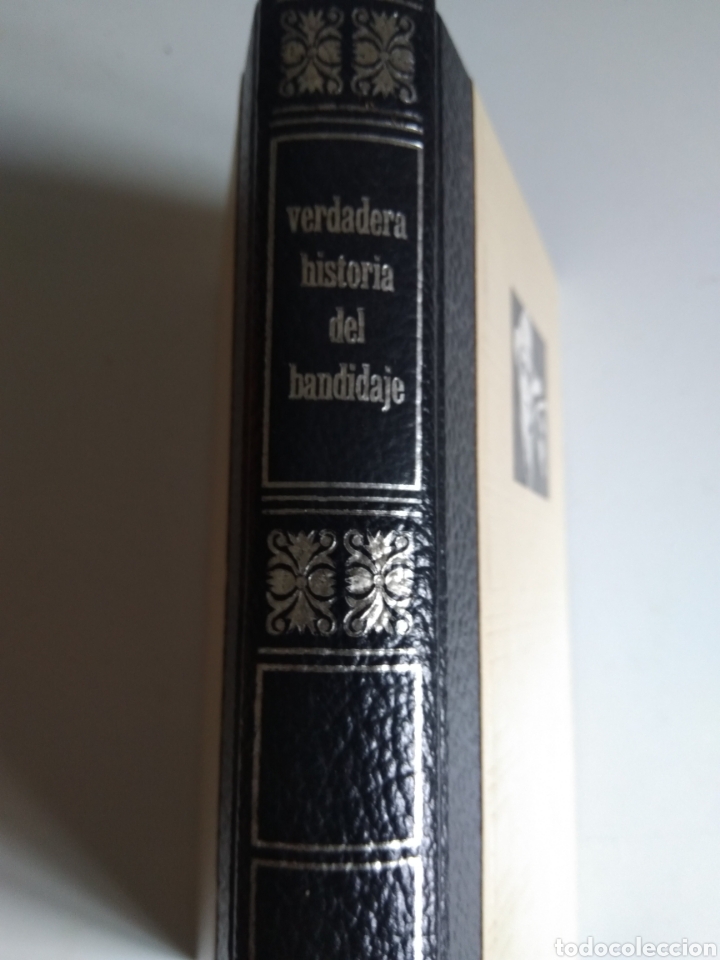 Libros de segunda mano: LA VERDADERA HISTORIA DEL BANDIDAJE - Foto 2