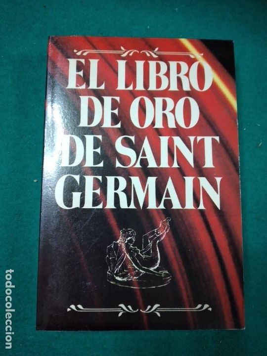 Libros de segunda mano: EL LIBRO DE ORO DE SAINT GERMAIN. EDICIONES AURA 1985. - Foto 1