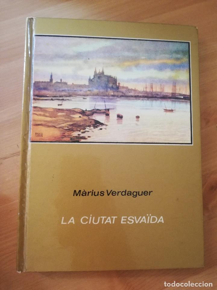 Libros de segunda mano: LA CIUTAT ESVA&Iuml;DA (M&Agrave;RIUS VERDAGUER) - Foto 1