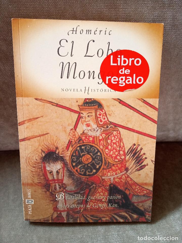 Libros de segunda mano: HOM&Eacute;RIC - EL LOBO MONGOL - PLAZA & JAN&Eacute;S, 2000 - Foto 1