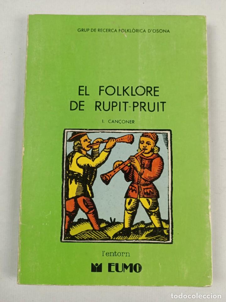 Libros de segunda mano: EL FOLKLORE DE RUPIT - PRUIT / I. CAN&Ccedil;ONER - Foto 1