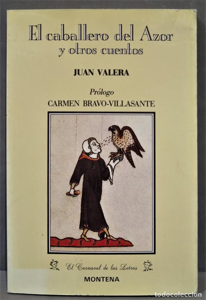 Libros de segunda mano: EL CABALLERO DEL AZOR Y OTROS CUENTOS. JUAN VALERA - Foto 1