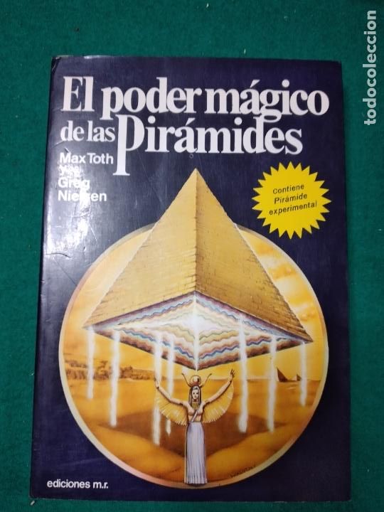 Libros de segunda mano: MAX TOTH - GREG NIELSEN. . EL PODER MAGICO DE LAS PIRAMIDES. EDICIONES MARTINEZ ROCA 1985. - Foto 1