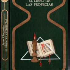 Libros de segunda mano: CHARPENTIER . EL LIBRO DE LAS PROFECIAS (OTROS MUNDOS PLAZA, 1978). Lote 289805913
