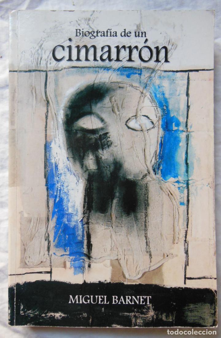 Libros de segunda mano: BIOGRAFIA DE CIMARRON. 2016 MIGUEL BARNET - Foto 1