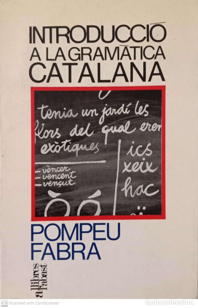 Libros de segunda mano: Introducci&oacute; a la gram&agrave;tica catalana [Pompeu Fabra] - Foto 1