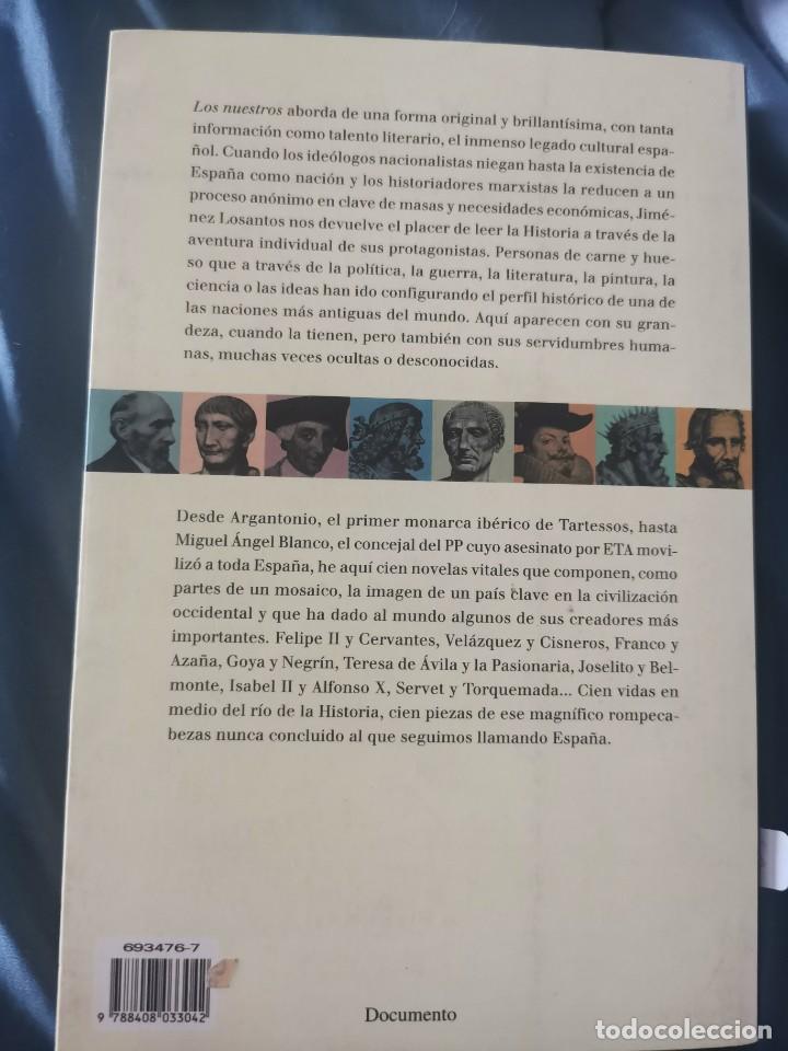 Libros de segunda mano: LIBRO 2631 - LOS NUESTROS - FEDERICO JIM&Eacute;NEZ LOSANTOS - Foto 2