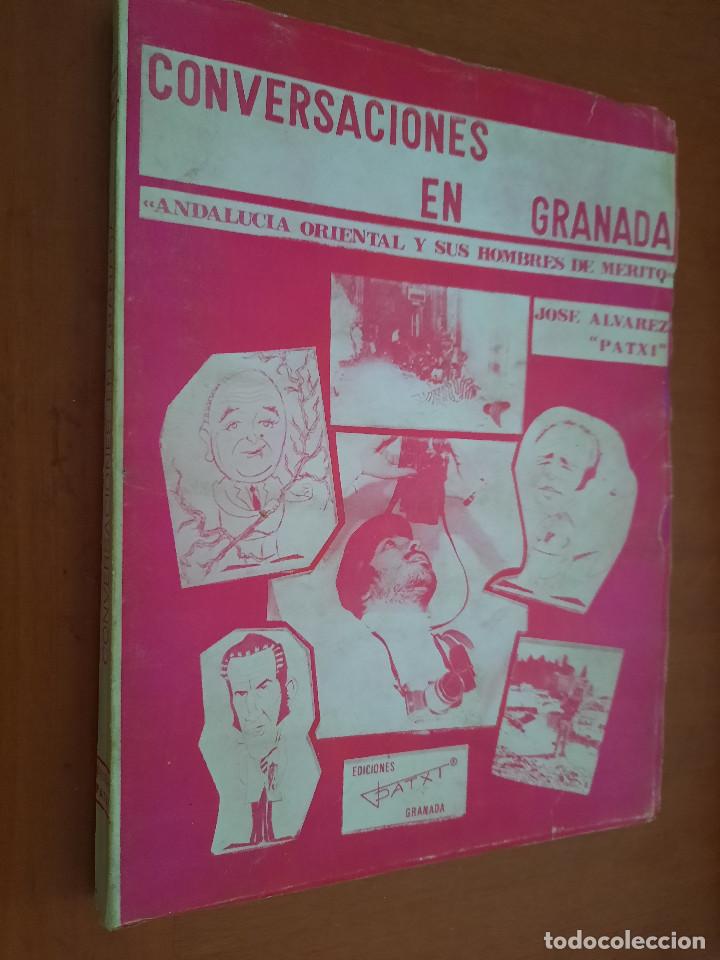 Gebrauchte B&uuml;cher: CONVERSACIONES EN GRANADA. JOSE ALVAREZ PATXI. R&Uacute;STICA. BUEN ESTADO.