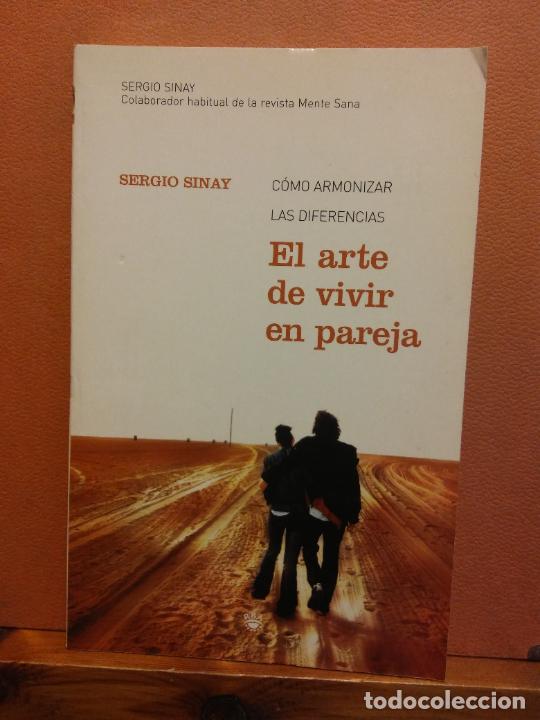 Libros de segunda mano: EL ARTE DE VIVIR EN PAREJA. SERGIO SINAY. EDICIONES RBA - Foto 1
