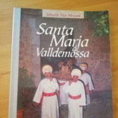 Libros de segunda mano: SANTA MARIA DE VALLDEMOSSA (SEBASTIA TRIAS MERCANT)