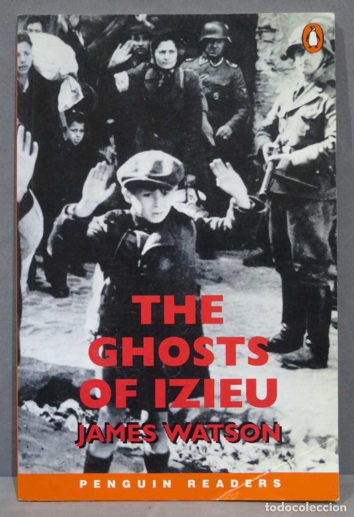 Libros de segunda mano: THE GHOSTS OF IZIEU. WATSON - Foto 1
