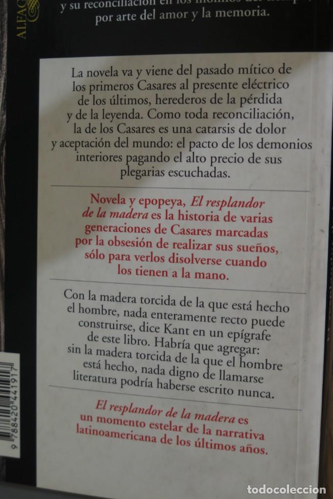 Libros de segunda mano: 1999.- EL RESPLANDOR DE LA MADERA. AGUILAR CAMIN - Foto 2