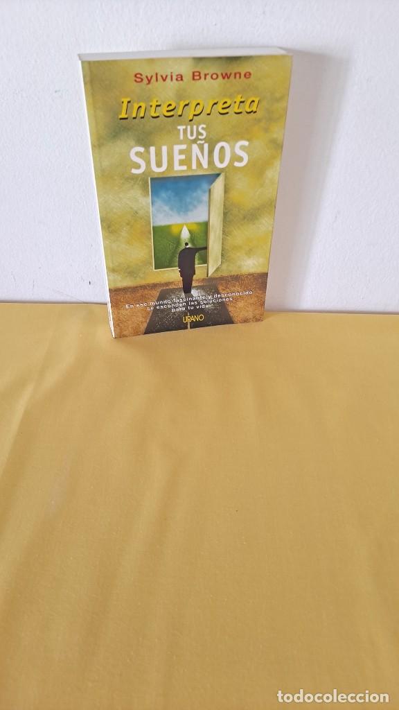Libros de segunda mano: SYLVIA BROWNE - INTERPRETA TUS SUE&Ntilde;OS - EDICIONES URANO 2003 - Foto 1