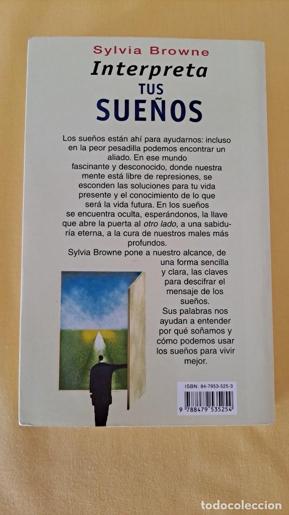 Libros de segunda mano: SYLVIA BROWNE - INTERPRETA TUS SUE&Ntilde;OS - EDICIONES URANO 2003 - Foto 4