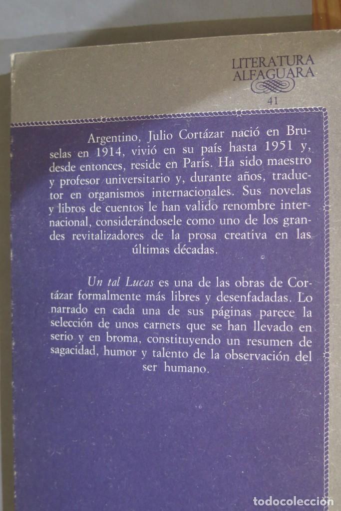 Libros de segunda mano: 1979.- UN TAL LUCAS. CORTAZAR - Foto 2