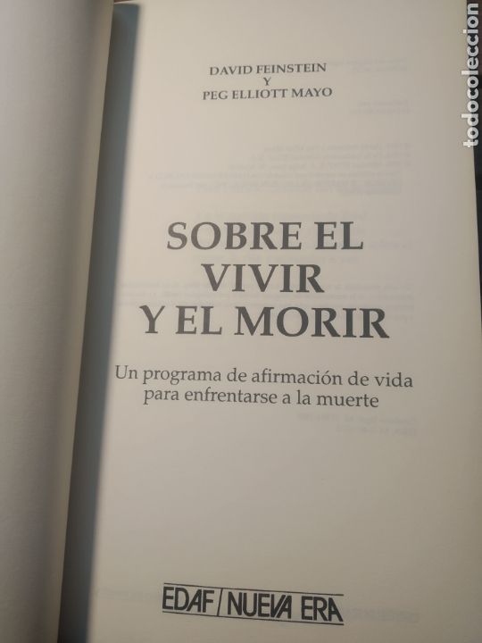 Libros de segunda mano: Sobre el vivir y el morir. David feinstein. Peg elliot mayo. Edaf. Primera edici&oacute;n. - Foto 2