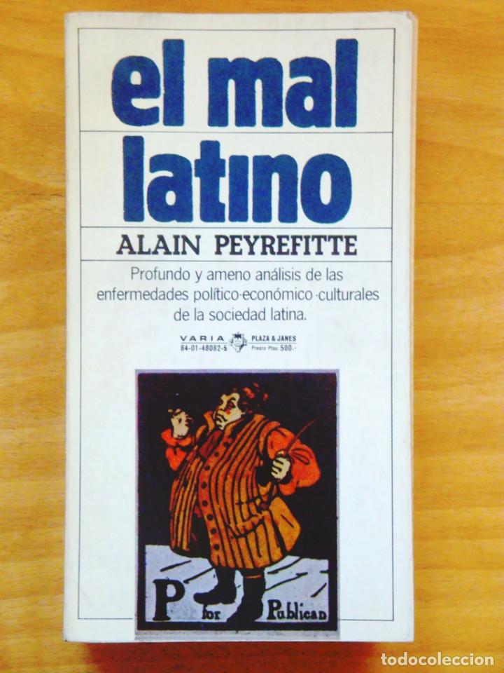 Libros de segunda mano: PEYREFITTE: EL MAL LATINO - Foto 1