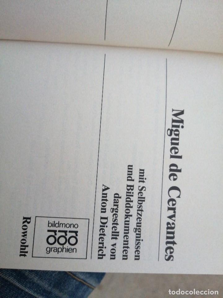 Libros de segunda mano: Libro MIGUEL DE CERVANTES Anton Dieterich bildmono graphien - Foto 2