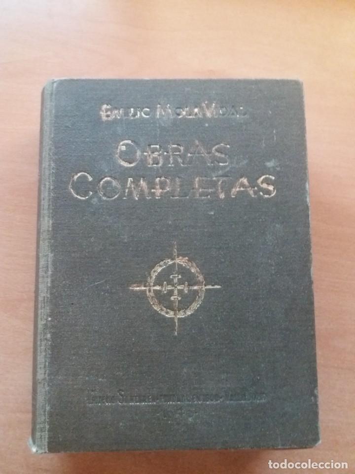 Libros de segunda mano: OBRAS COMPLETAS. EMILIO MOLA VIDAL - Foto 1