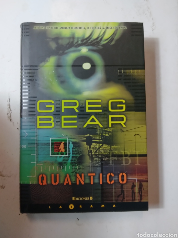 Libros de segunda mano: Greg Bear, Quantico,Ed. B - Foto 1
