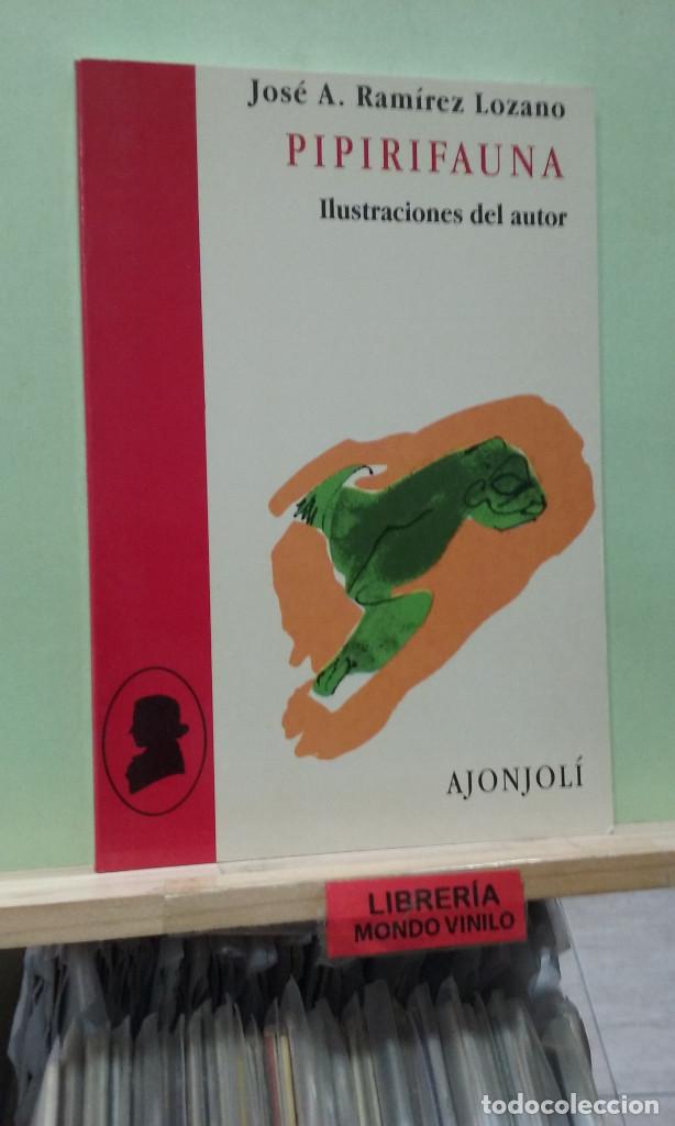 Libros de segunda mano: Pipirifauna. Jos&eacute; A. Ram&iacute;rez Lozano - Foto 1