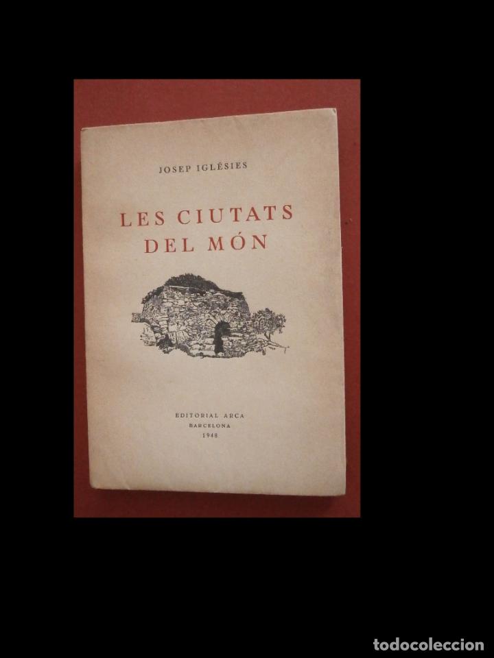 Libros de segunda mano: Les ciutats del M&oacute;n. Josep Igl&eacute;sies - Foto 1