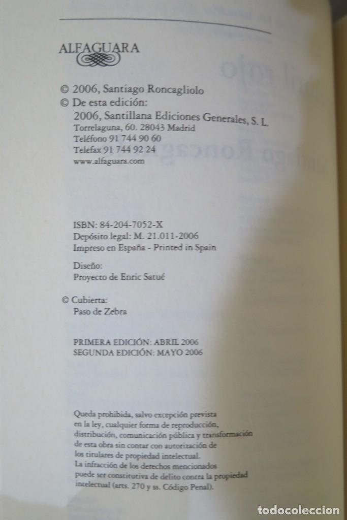 Libros de segunda mano: ABRIL ROJO. SANTIAGO RONCAGLIOLO - Foto 3
