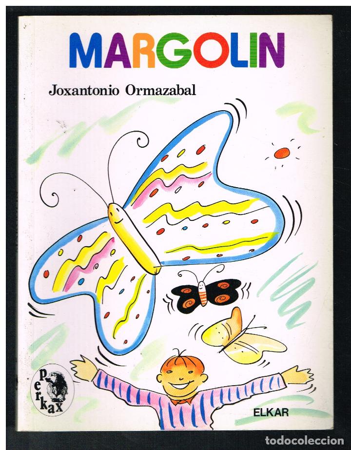 Libros de segunda mano: MARGOLIN - JOXANTONIO ORMAZABAL - 1990 - EUSKERA - Foto 1