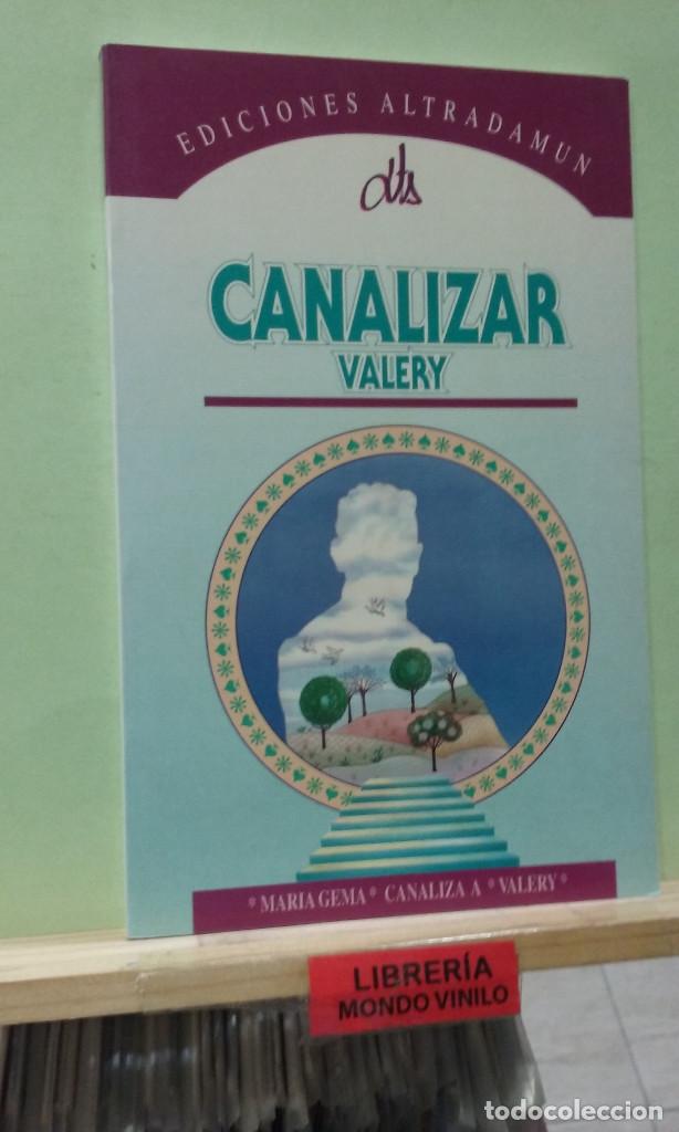 Libros de segunda mano: Canalizar Valery. Mar&iacute;a Gema - Foto 1