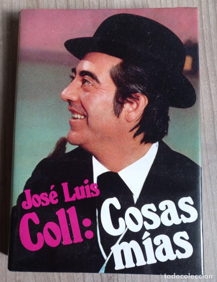 Libros de segunda mano: Libro, cosas mias de Jose Luis Coll, - Foto 1