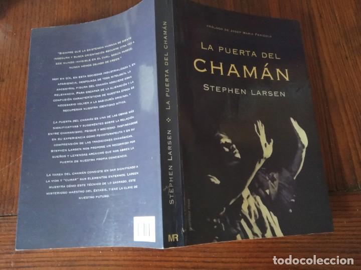Libros de segunda mano: LA PUERTA DEL CHAMAN .-STEPHEN LARSEN. - Foto 2