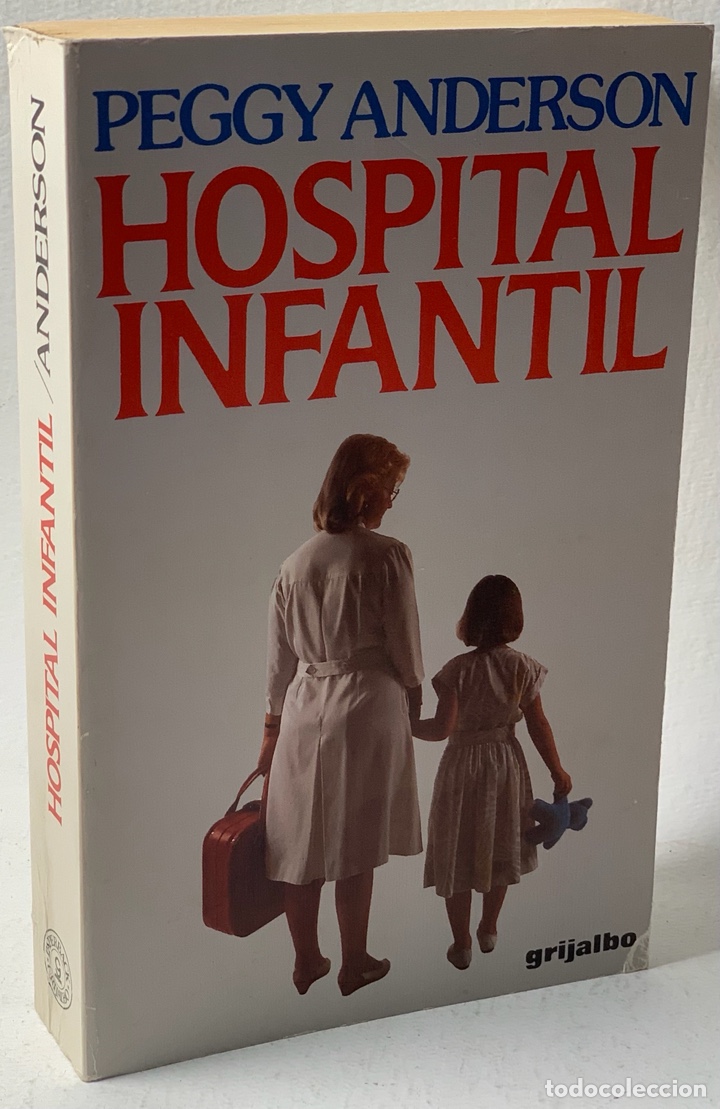 Libros de segunda mano: HOSPITAL INFANTIL &middot;&middot;&middot;&middot; PEGGY ANDERSON. - Foto 1