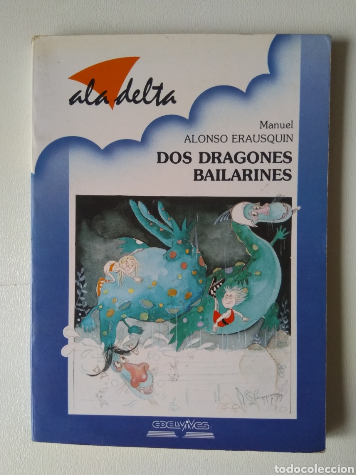 Libros de segunda mano: DOS DRAGONES BAILARINES/MANUEL ALONSO ERAUSQUIN - Foto 1