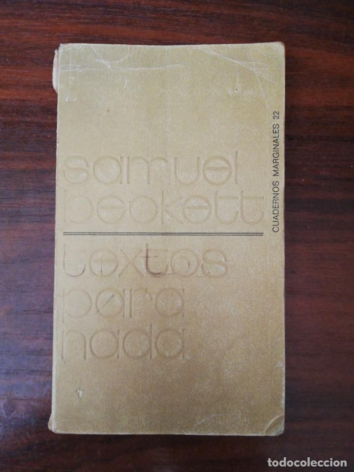 Libros de segunda mano: Textos para nada.- Beckett, Samuel. 1&ordf; EDICI&Oacute;N, 1971 - Foto 1