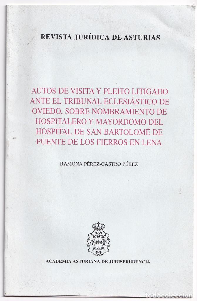 Gebrauchte B&uuml;cher: RAMONA P&Eacute;REZ-CASTRO: SOBRE EL HOSPITAL DE SAN BARTOLOM&Eacute; DE PUENTE DE LOS FIERROS EN LENA. 2000