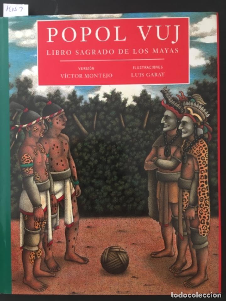 Gebrauchte B&uuml;cher: LIBRO SAGRADO DE LOS MAYAS, POPOL VUJ, VICTOR MONTEJO & LUIS GARAY