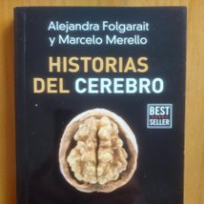 Libros de segunda mano: HISTORIAS DEL CEREBRO: LA COCINERA QUE PERDIÓ EL OLFATO Y LA CHICA QUE NO PODÍA PARAR DE CORRER.