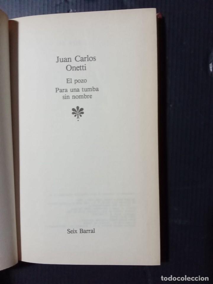 Libros de segunda mano: Juan Carlos Onetti.El Pozo. - Foto 2