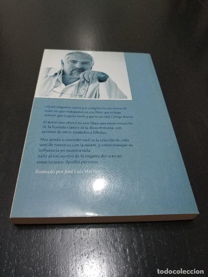 Libros de segunda mano: EL MITO DE LA DIOSA FORTUNA.- JORGE BUCAY - Foto 3