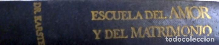 Libros de segunda mano: Escuela del amor y del matrimonio - Foto 4