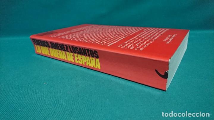 Libros de segunda mano: LO QUE QUEDA DE ESPA&Ntilde;A, FEDERICO JIM&Eacute;NEZ LOSANTOS - Foto 2