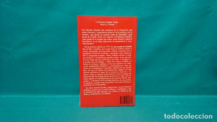 Libros de segunda mano: LO QUE QUEDA DE ESPA&Ntilde;A, FEDERICO JIM&Eacute;NEZ LOSANTOS - Foto 3