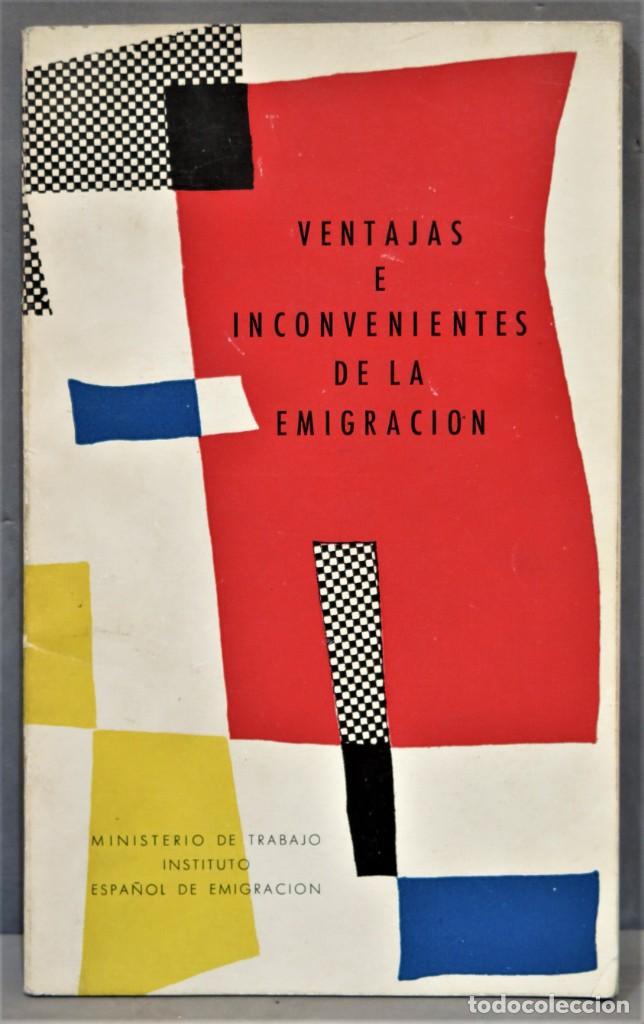 Libros de segunda mano: VENTAJAS E INCONVENIENTES DE LA EMIGRACION - Foto 1