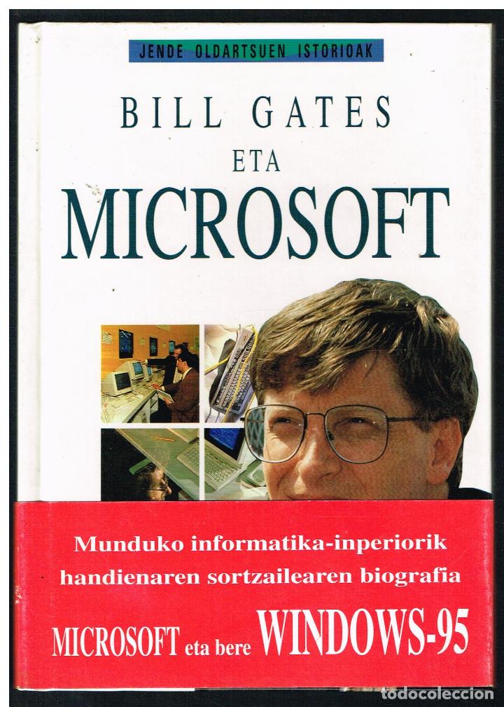 Libros de segunda mano: BILL GATES ETA MICROSOFT - DAVID MARSHALL - 1995 - EUSKERA - Foto 1
