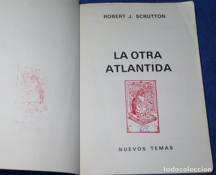 Libros de segunda mano: La otra Atl&aacute;ntida - Robert Scrutton - EDAF (1978) - Foto 2