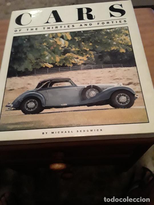 Libri di seconda mano: CARS OF THE THIRTIES AND FORTIES.MICHAEL SEDGWICK.PARK LANE.1990.240 PAGINAS.